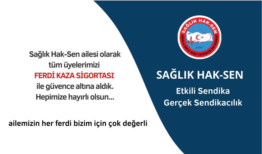 Tüm Üyelerimize Ferdi Kaza sigortası Yaptırdık