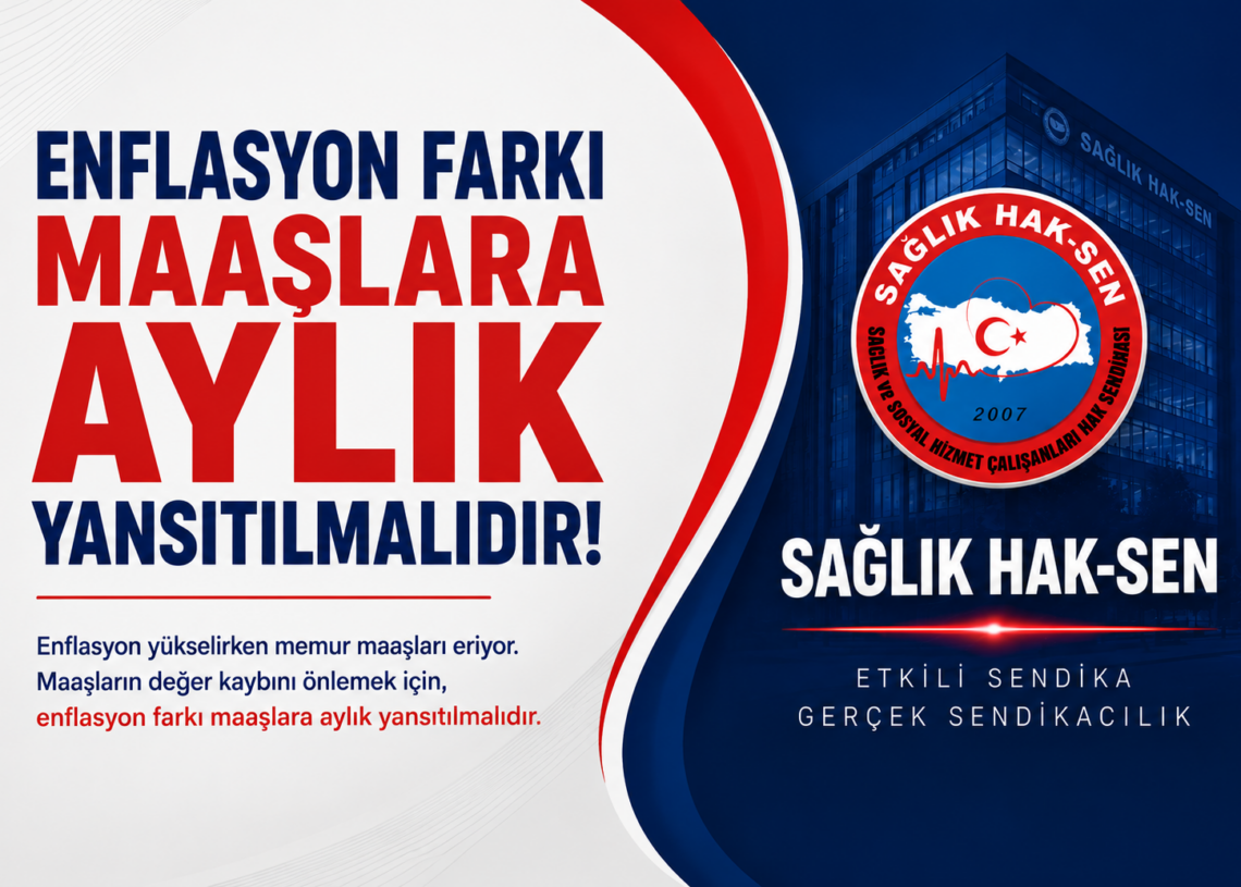 Enflasyon farkı maaşlara aylık yansıtılmalıdır